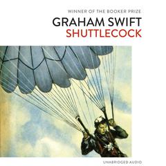Shuttlecock Audiobook, by Graham Swift