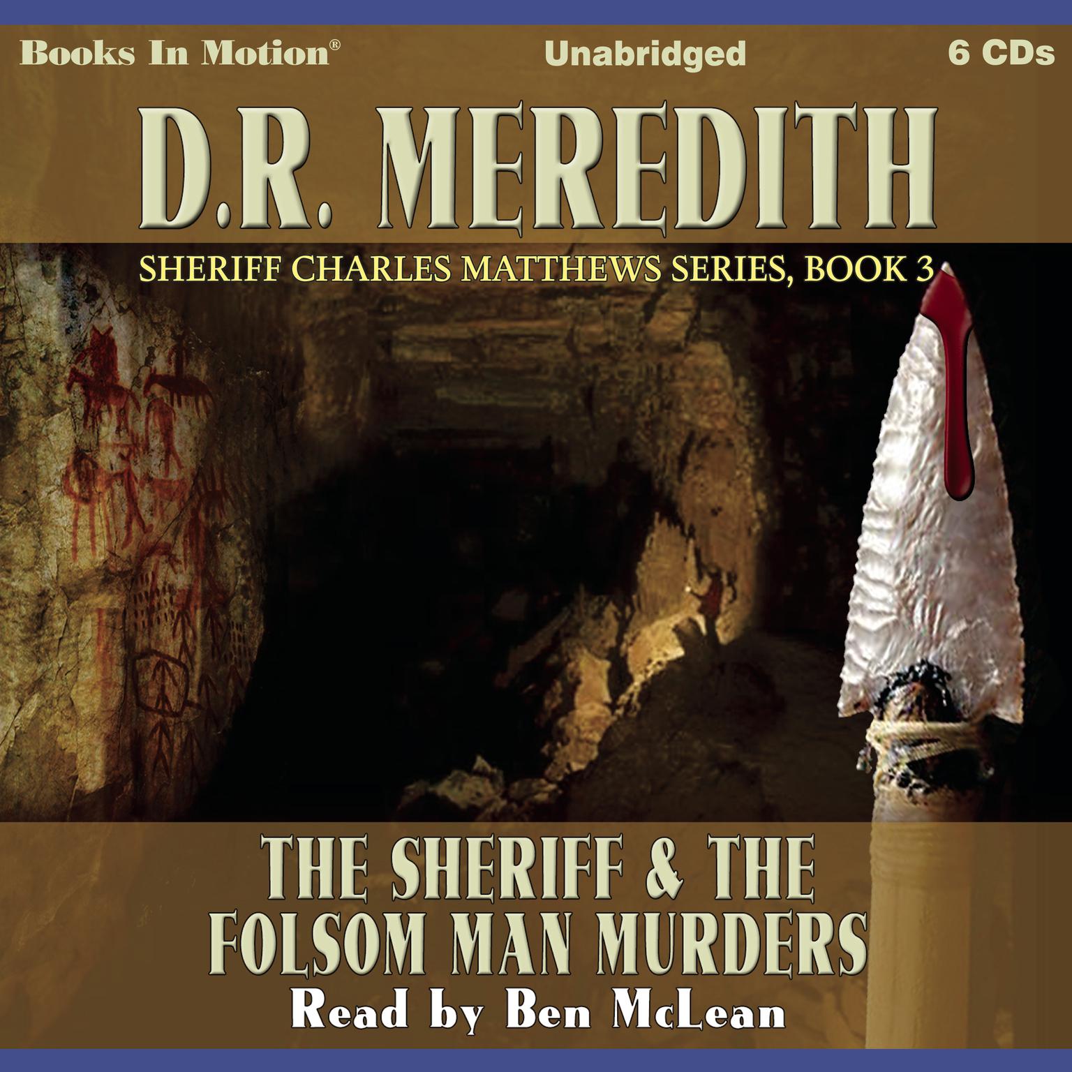 The Sheriff and the Folsom Man Murders Audiobook, by D.R. Meredith