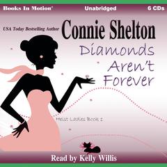 Diamonds Aren’t Forever  Audiobook, by Connie Shelton