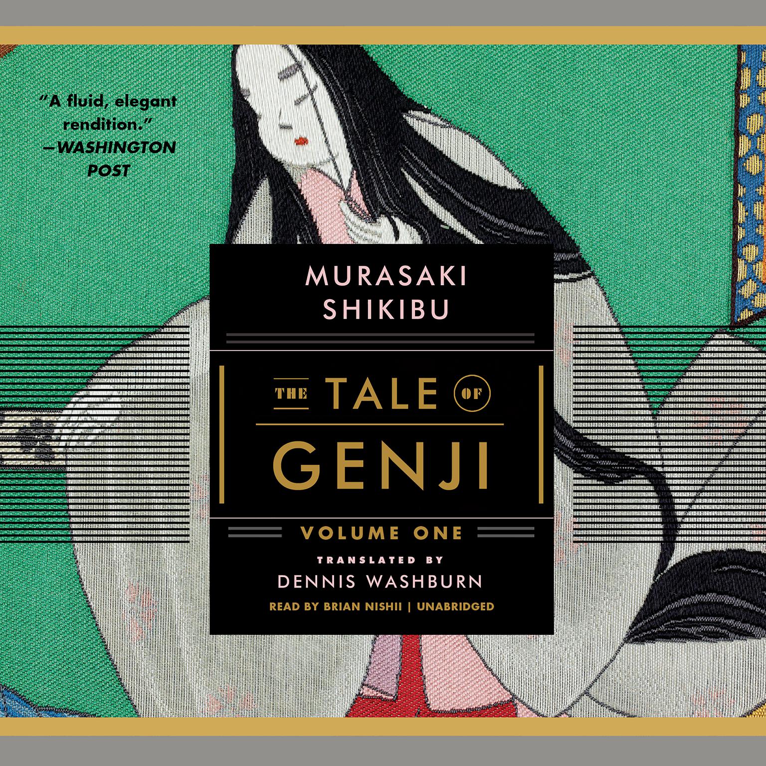 The Tale of Genji, Volume 1 Audiobook, by Murasaki Shikibu