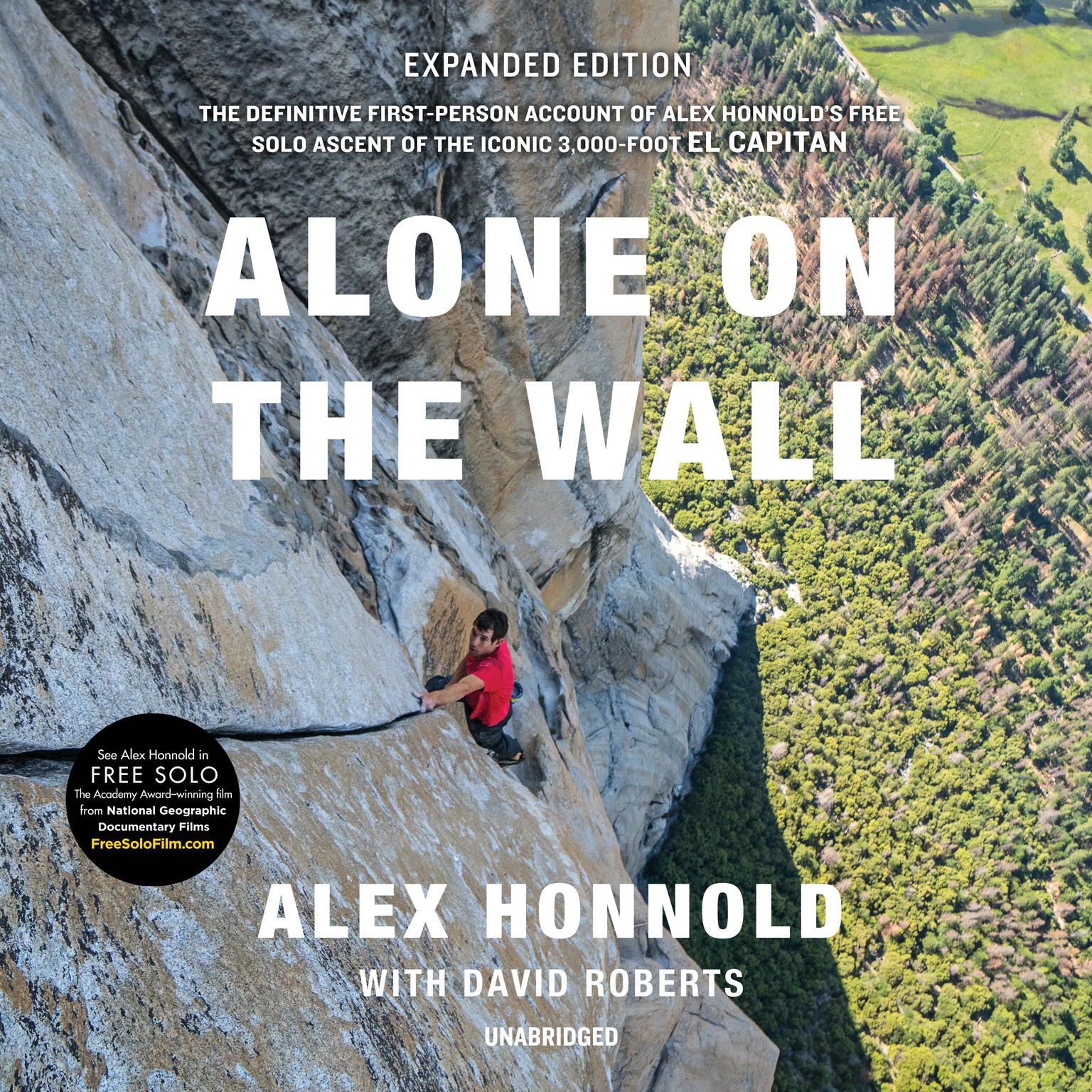 Alone on the Wall, Expanded Edition Audiobook, by Alex Honnold