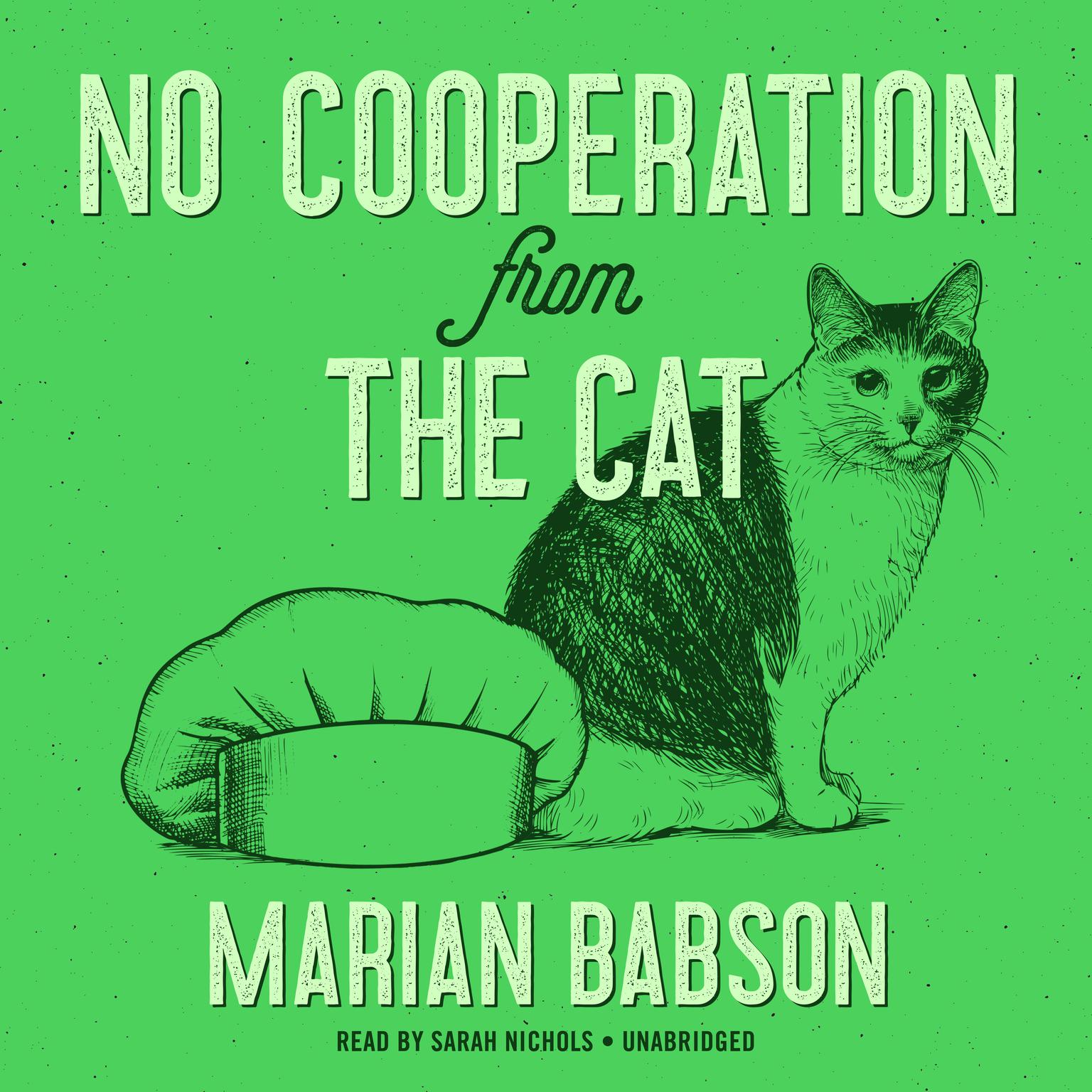 No Cooperation from the Cat Audiobook, by Marian Babson