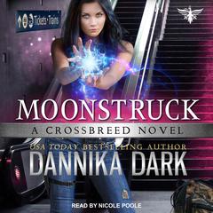 Moonstruck Audiobook, by 