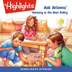 Ask Arizona: Honesty is the Best Policy Audiobook, by Lissa Rovetch