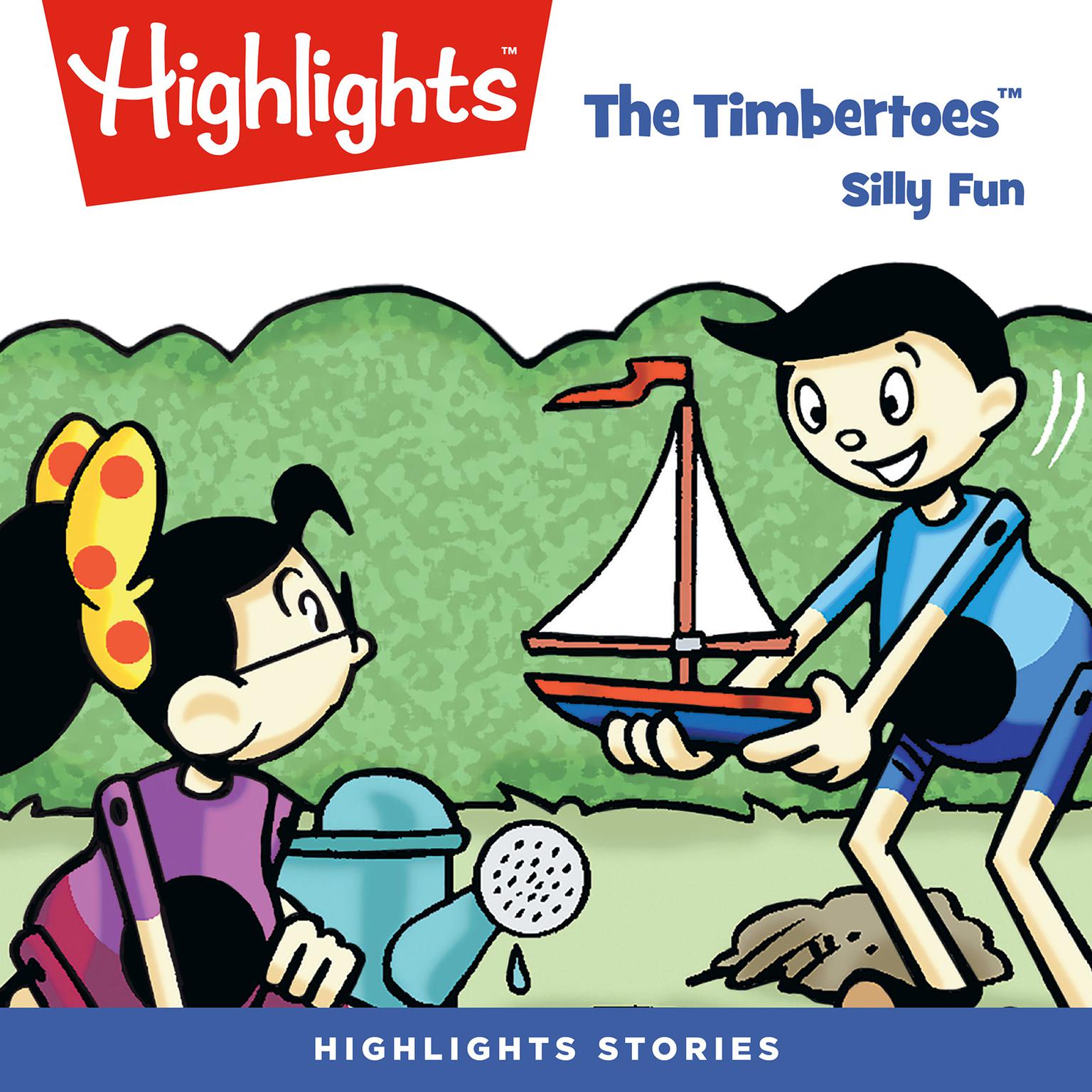 The Timbertoes: Silly Fun Audiobook, by Rich Wallace