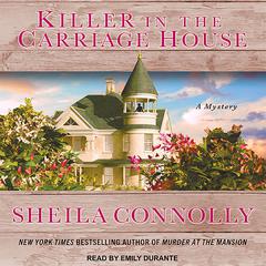 Killer in the Carriage House Audiobook, by Sheila Connolly