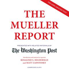 The Mueller Report Audiobook, by the Washington Post
