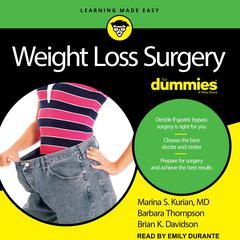 Weight Loss Surgery For Dummies: 2nd Edition Audiobook, by Marina S. Kurian