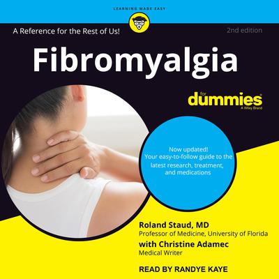 Fibromyalgia for Dummies: 2nd Edition Audiobook, by Roland Staud