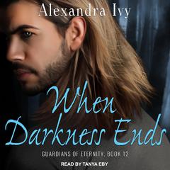 When Darkness Ends Audiobook, by Alyssa Rose Ivy