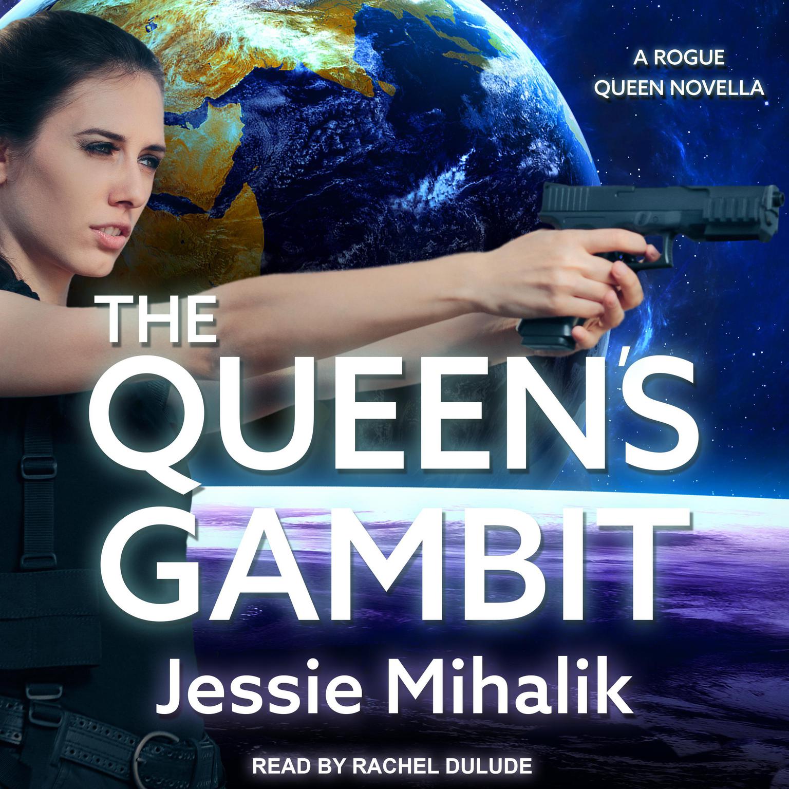 The Queens Gambit Audiobook, by Jessie Mihalik