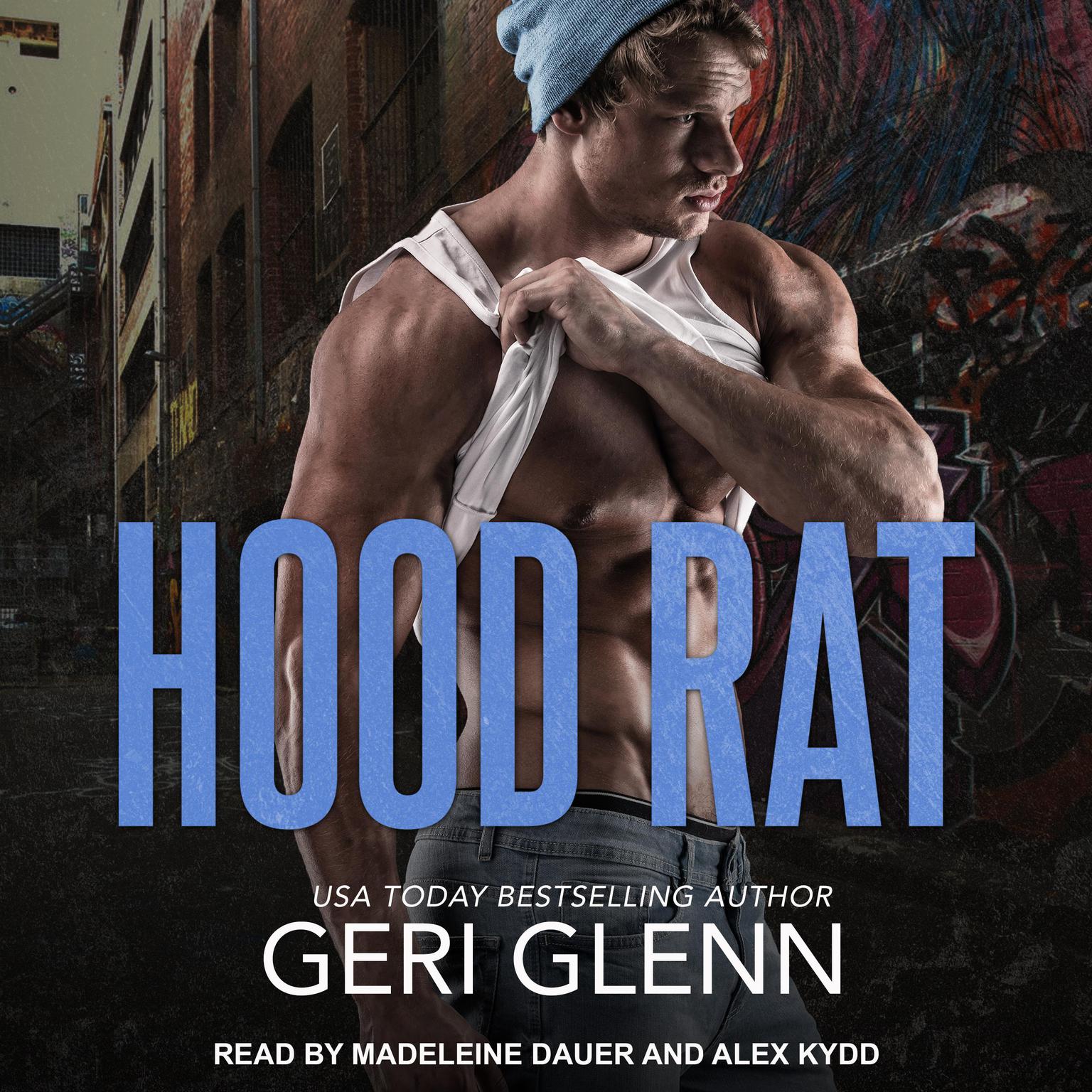 Hood Rat Audiobook, by Geri Glenn