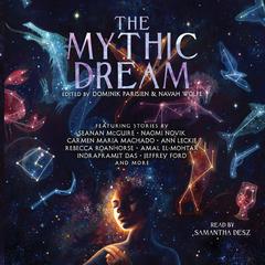 The Mythic Dream Audiobook, by various authors