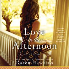 Love in the Afternoon: A Dove Pond eNovella Audiobook, by 