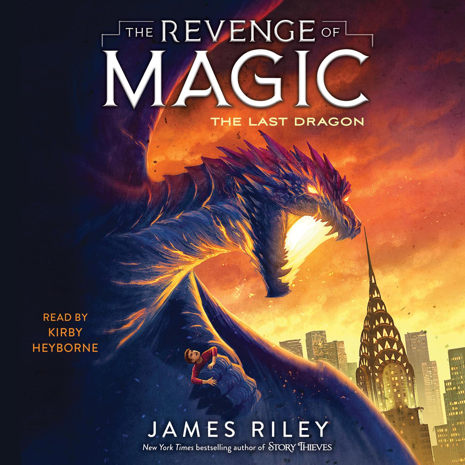 The Last Dragon Audiobook, by James Riley