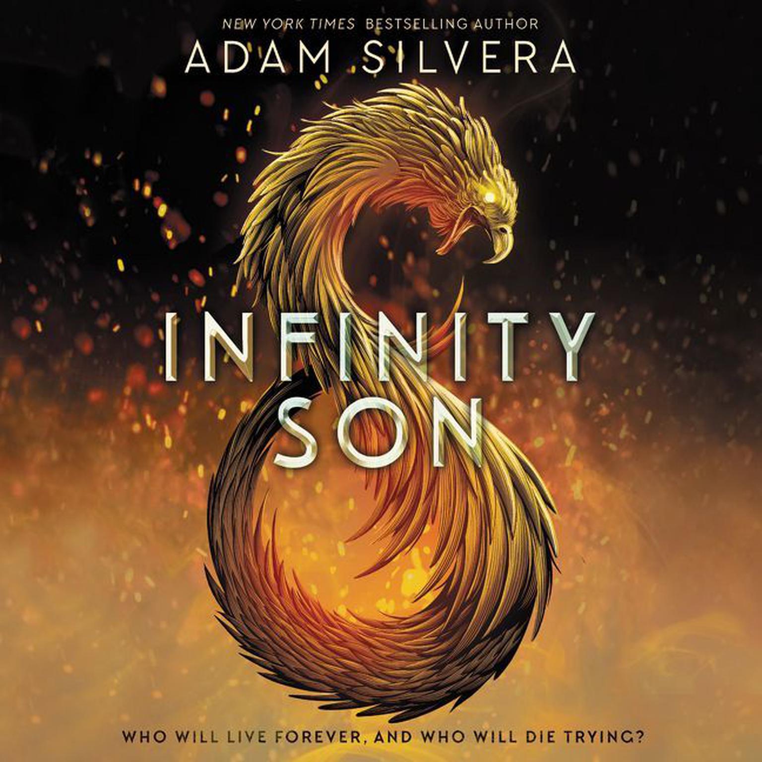 Infinity Son: The Infinity Cycle, Book 1 Audiobook, by Adam Silvera