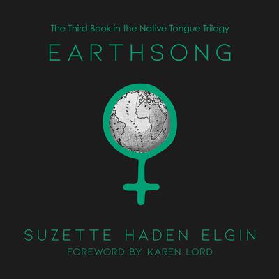 Earthsong Audiobook, by Suzette Haden Elgin