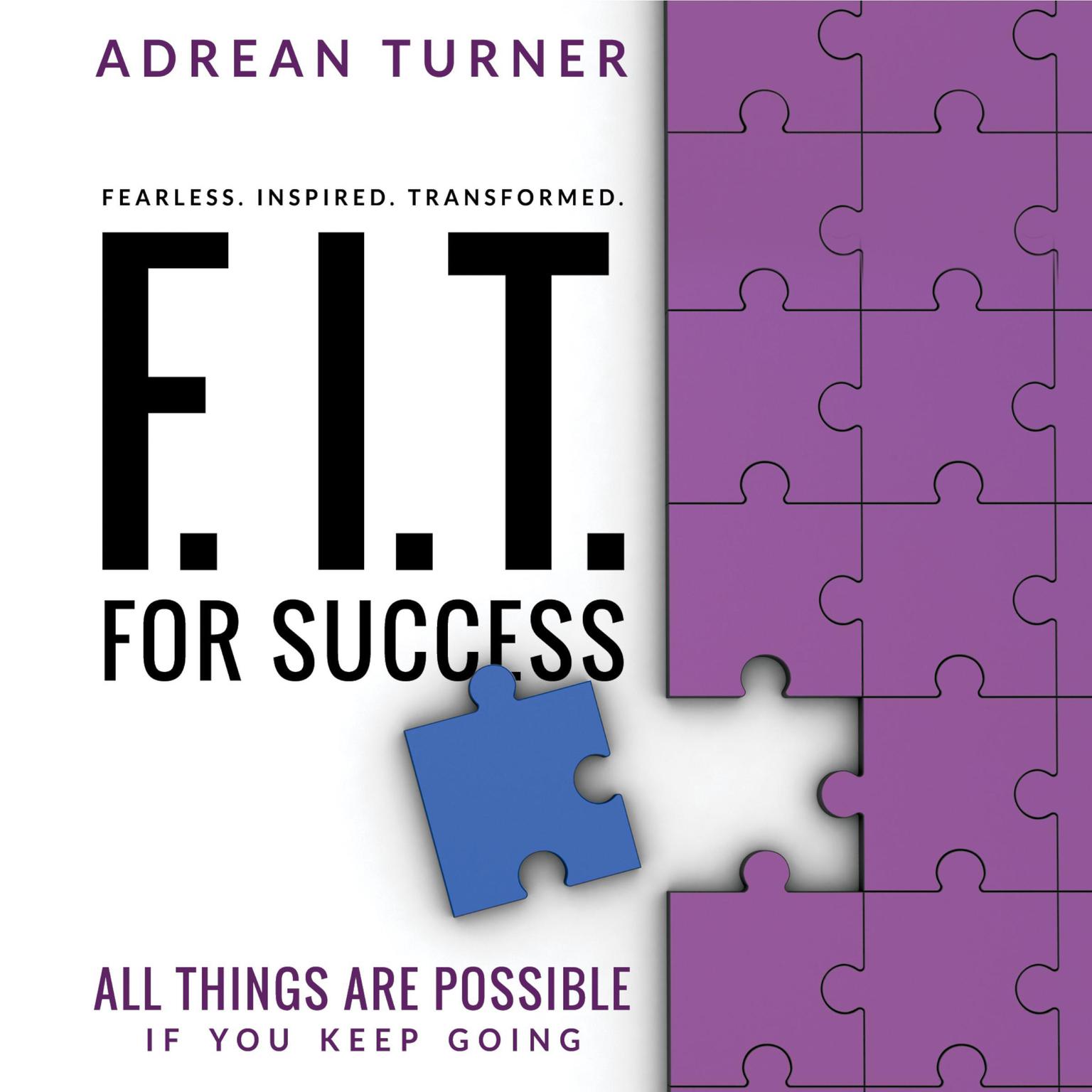 FIT For Success Audiobook, by Adrean Turner