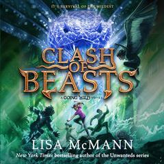 Clash of Beasts Audiobook, by Lisa McMann