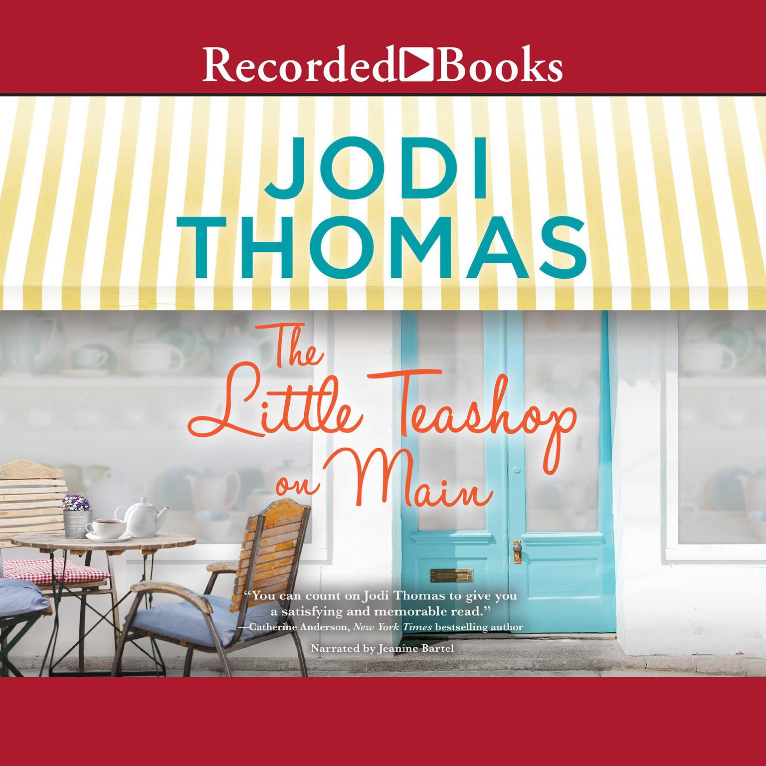 The Little Teashop on Main Audiobook, by Jodi Thomas