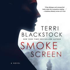 Smoke Screen Audiobook, by Terri Blackstock