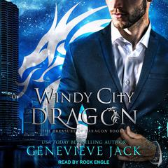 Windy City Dragon Audiobook, by Genevieve Jack