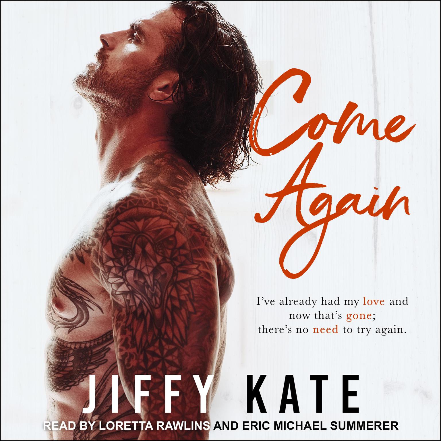 Come Again Audiobook, by Jiffy Kate