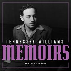 Memoirs Audiobook, by Tennessee Williams