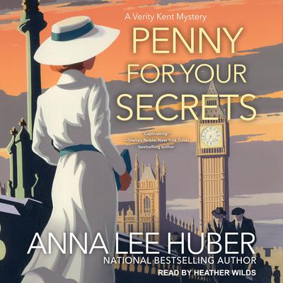 Penny for Your Secrets Audiobook, by Anna Lee Huber