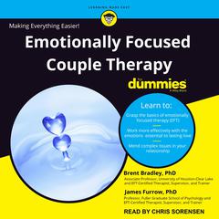 Emotionally Focused Couple Therapy for Dummies Audiobook, by Brent Bradley