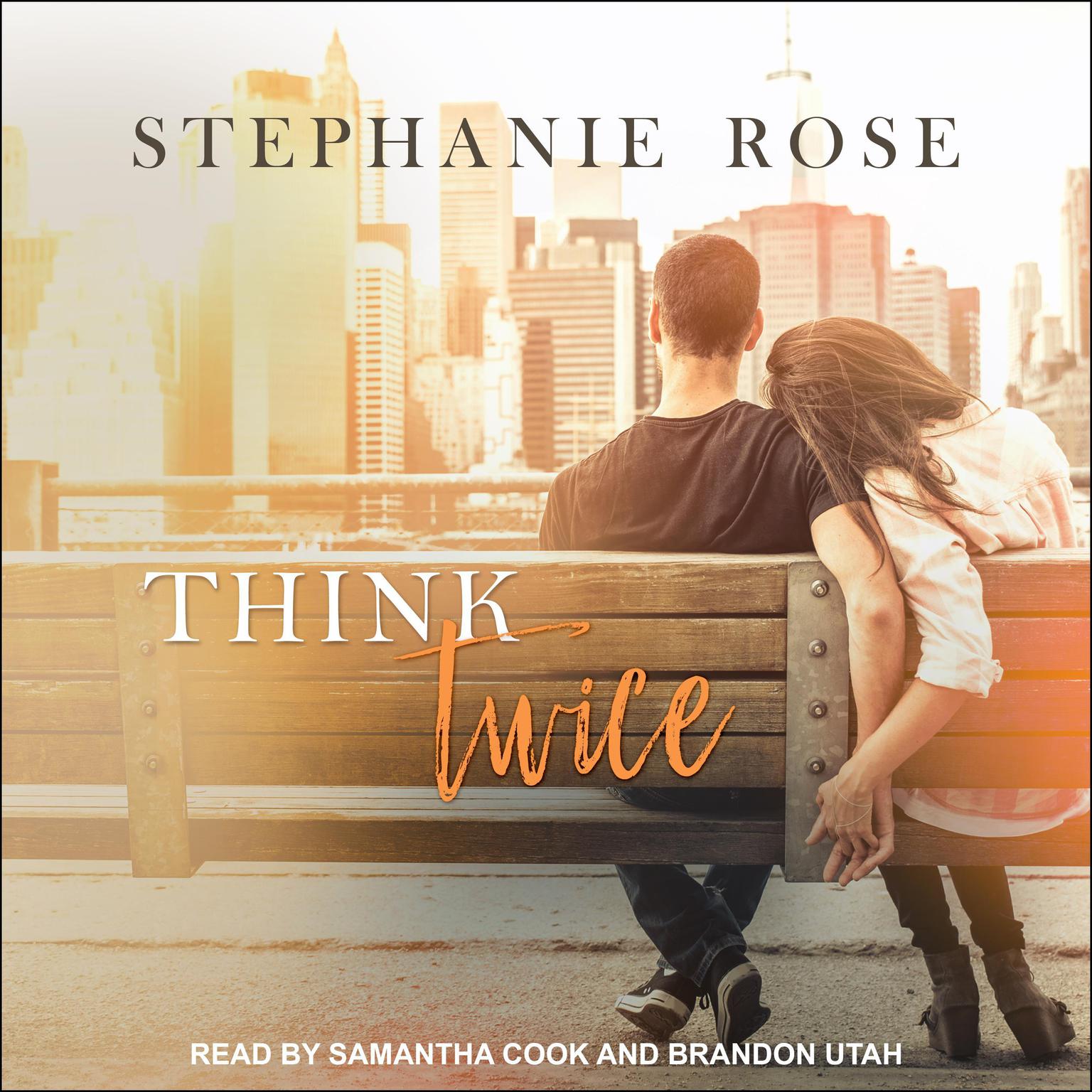 Think Twice Audiobook, by Stephanie Rose