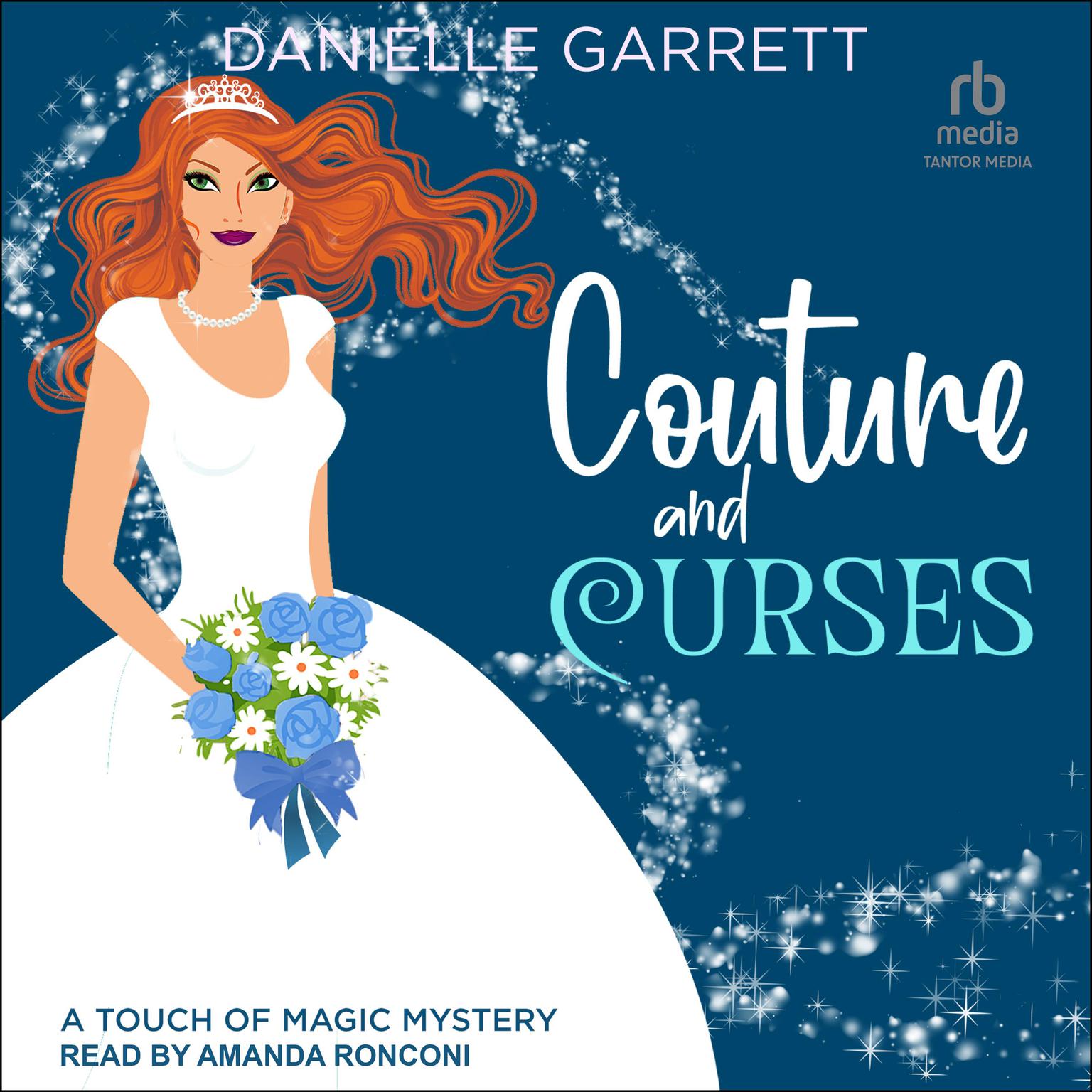 Couture and Curses Audiobook, by Danielle Garrett