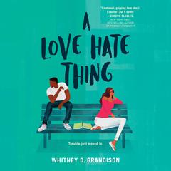 A Love Hate Thing Audiobook, by Whitney D. Grandison