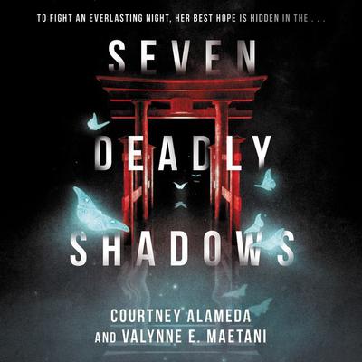 Seven Deadly Shadows Audiobook, by Courtney Alameda