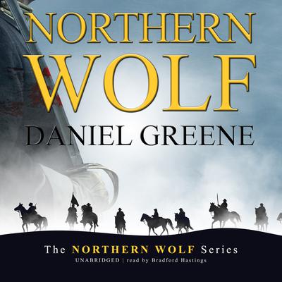 Northern Wolf Audiobook, by Daniel Greene