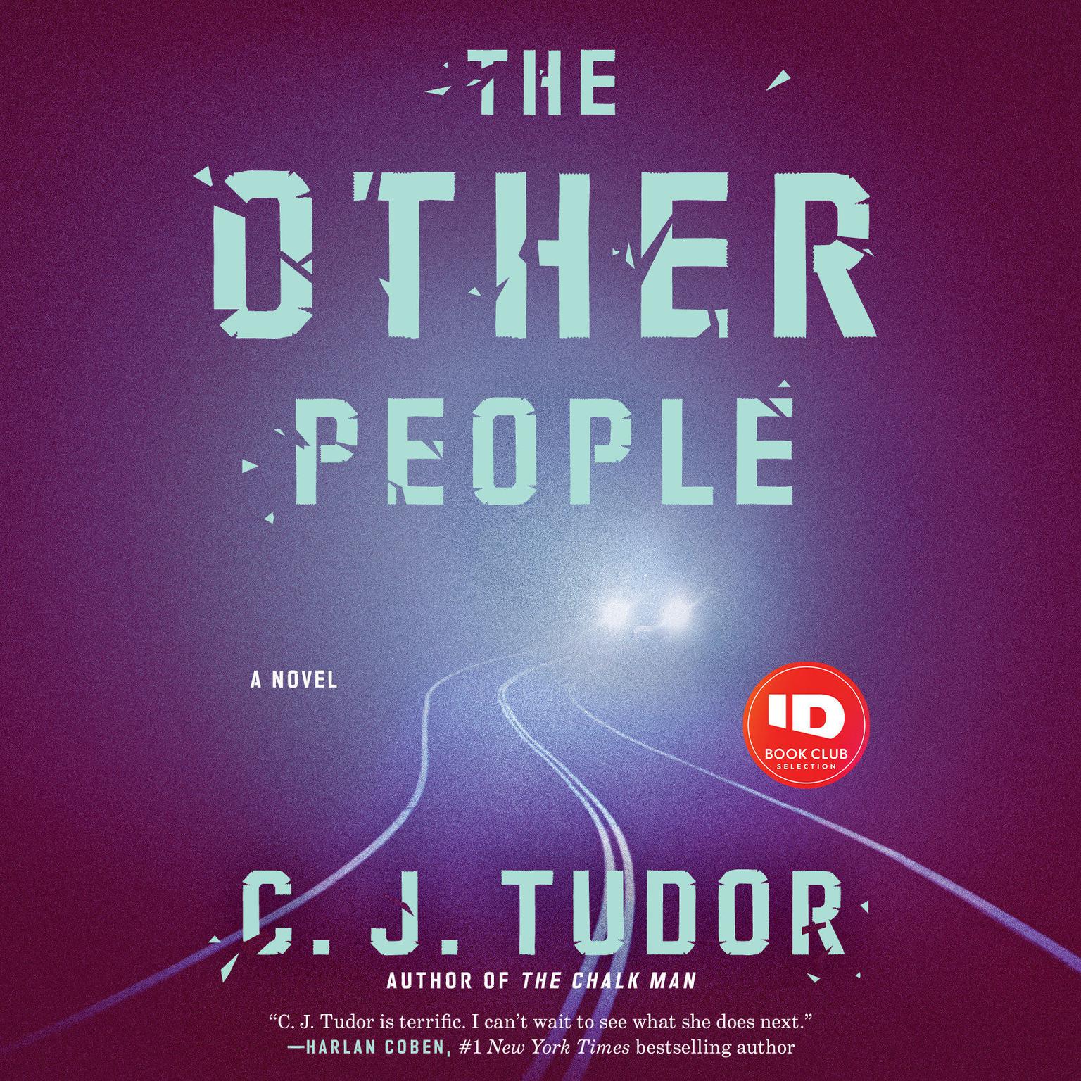 The Other People: A Novel Audiobook, by C. J. Tudor