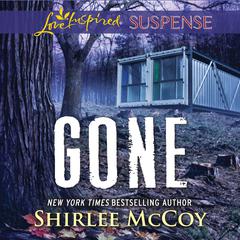 Gone Audiobook, by Shirlee McCoy