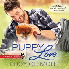Puppy Love Audiobook, by Lucy Gilmore