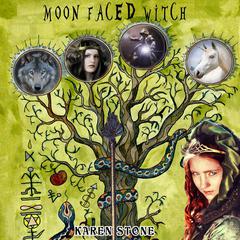 Moon Faced Witch Audiobook, by Karen Stone