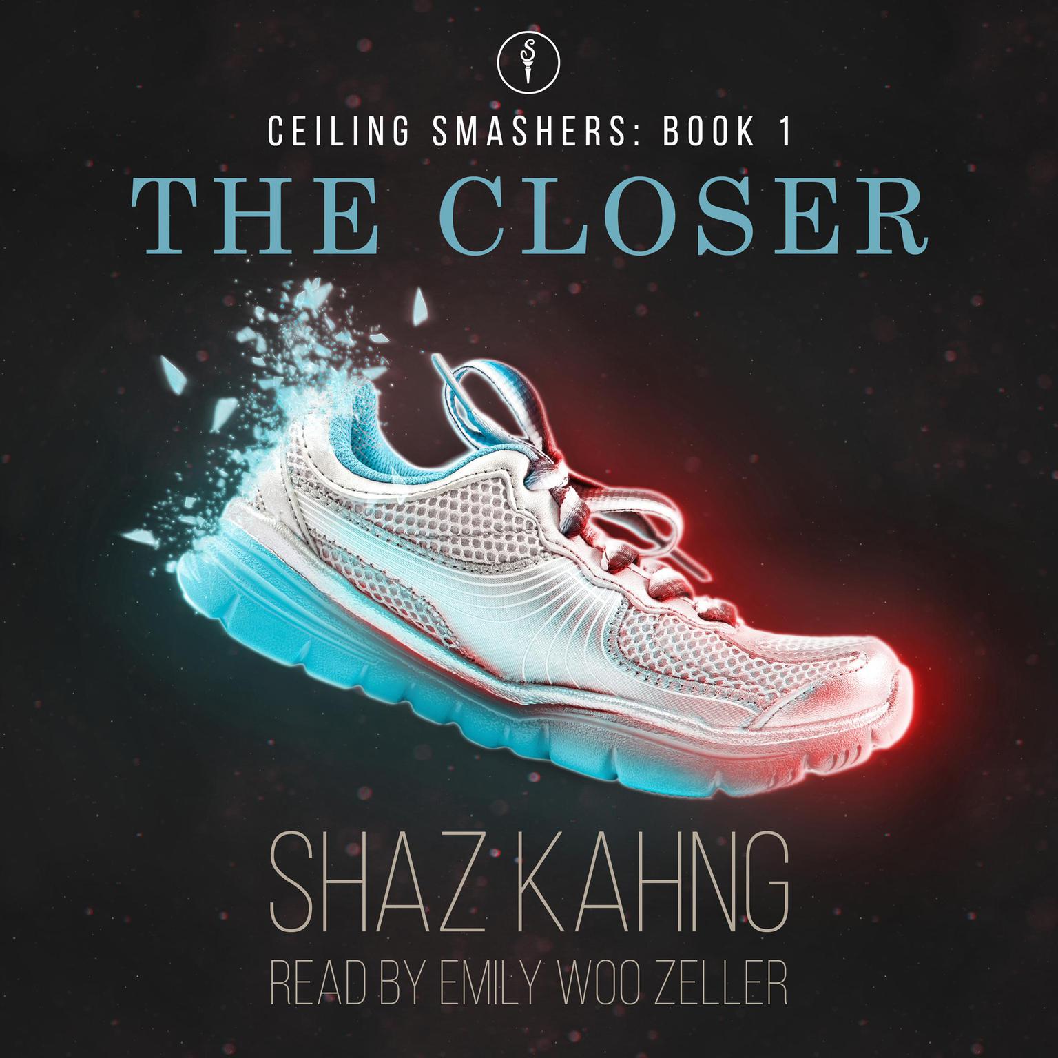 The Closer Audiobook, by Shaz Kahng