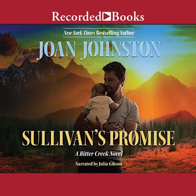 Sullivans Promise Audiobook, by Joan Johnston