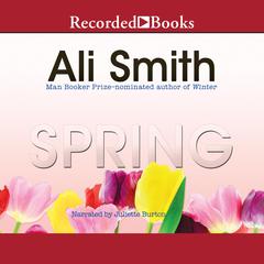 Spring Audiobook, by Ali Smith