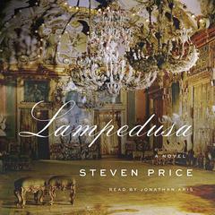 Lampedusa: A Novel Audiobook, by Steven Price