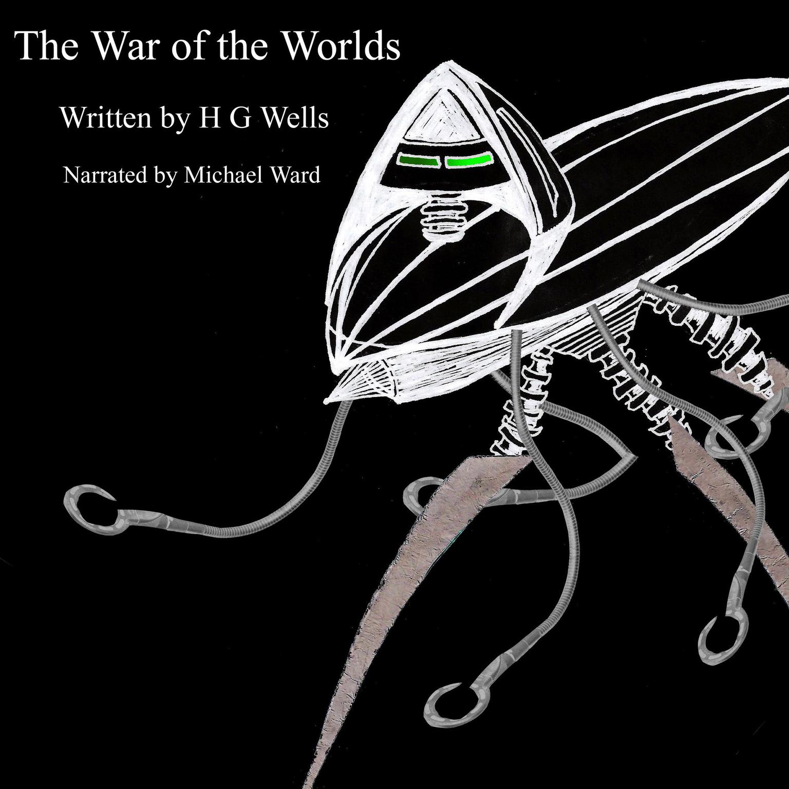 The War of the Worlds : HCR 104 fm Edition Audiobook, by H. G. Wells