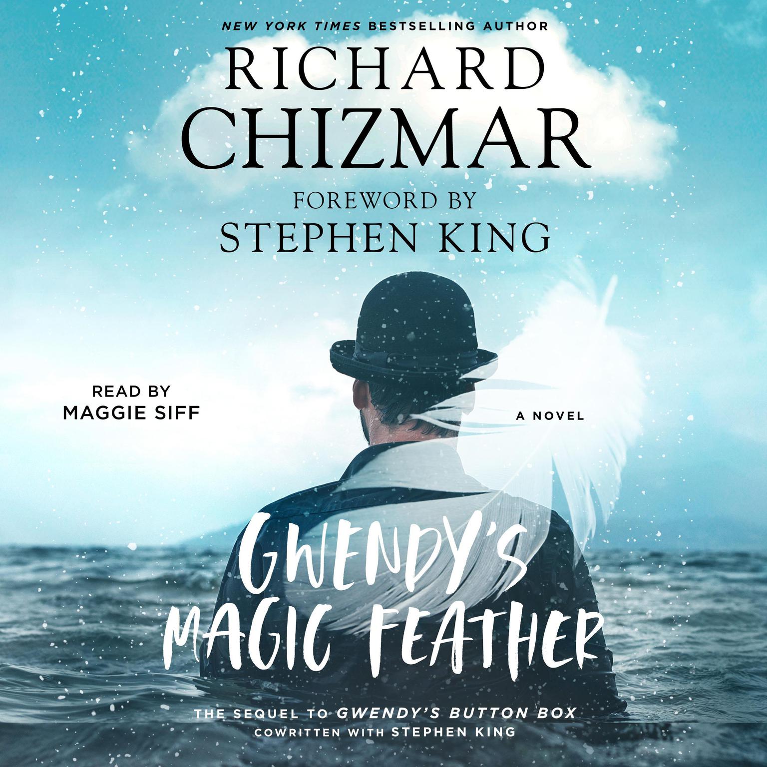 Gwendys Magic Feather: A Novella Audiobook, by Richard Chizmar