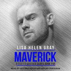 Maverick Audiobook, by Lisa Helen Gray