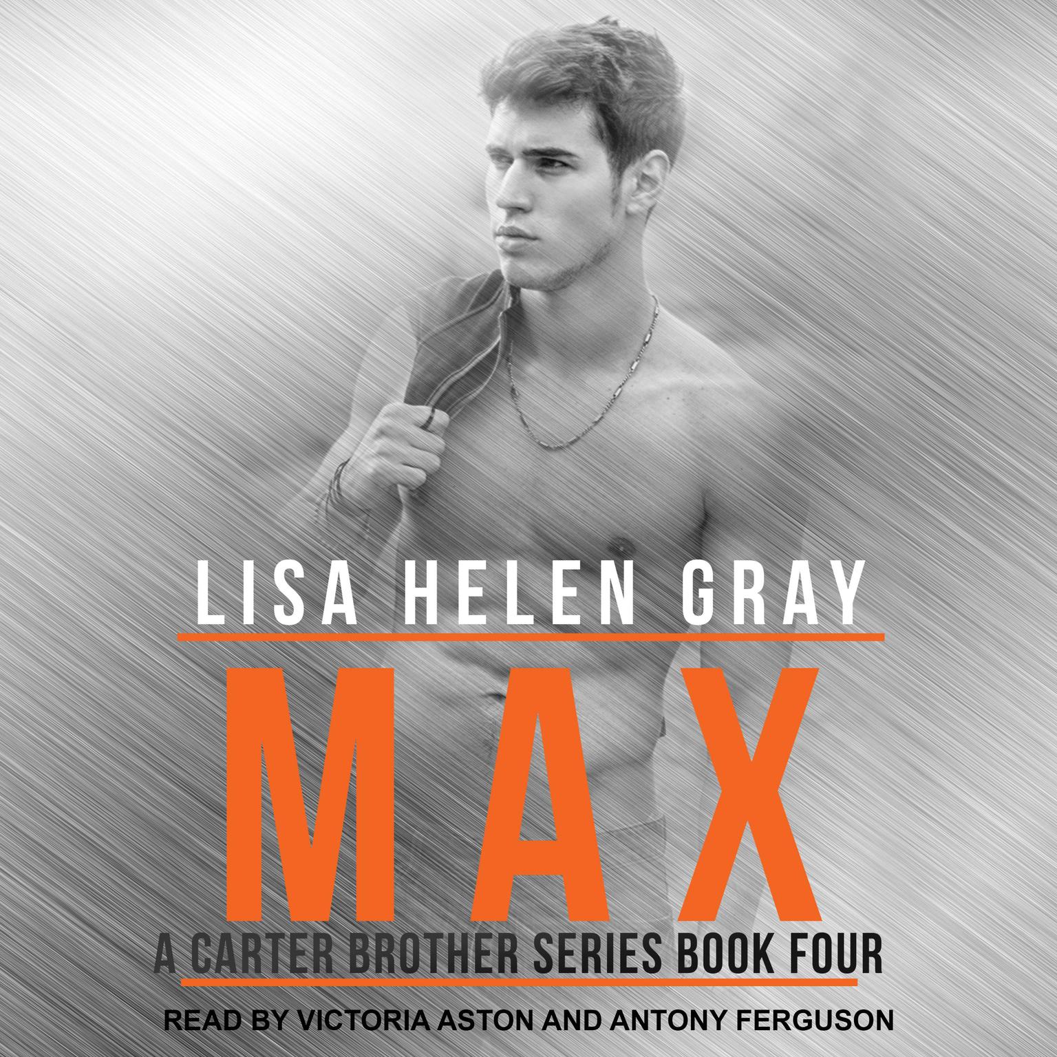 Max Audiobook, by Lisa Helen Gray