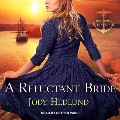 A Reluctant Bride Audiobook, by Jody Hedlund