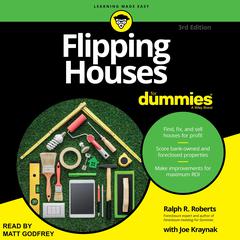 Flipping Houses For Dummies: 3rd Edition Audiobook, by Ralph R. Roberts