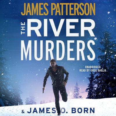 The River Murders Audiobook, by James Patterson